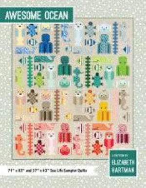 Elizabeth Hartman - Awesome Ocean - Sea Life Quilt Sampler Pattern
