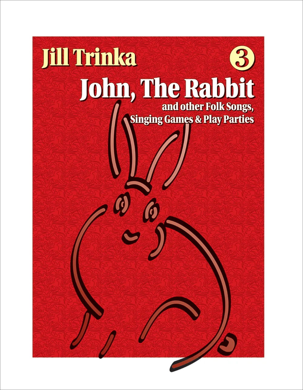 John, the Rabbit - Volume 3, Book and CD edition