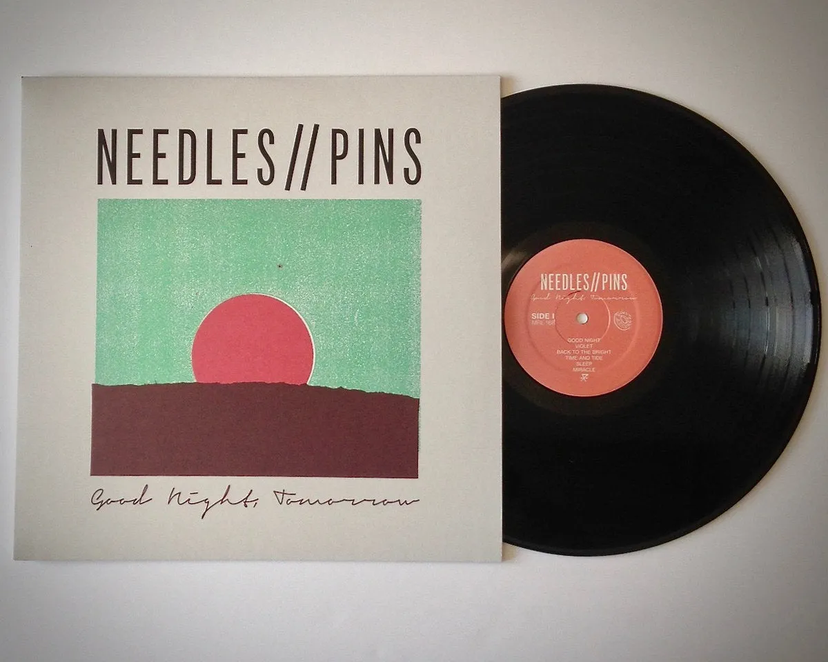 Needles//Pins - Good Night, Tomorrow – New LP