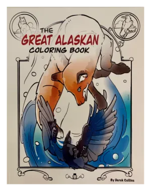 The Great Alaskan Coloring Book by Derek Collins