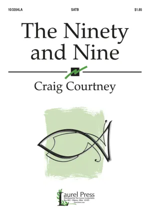 The Ninety and Nine (SATB)
