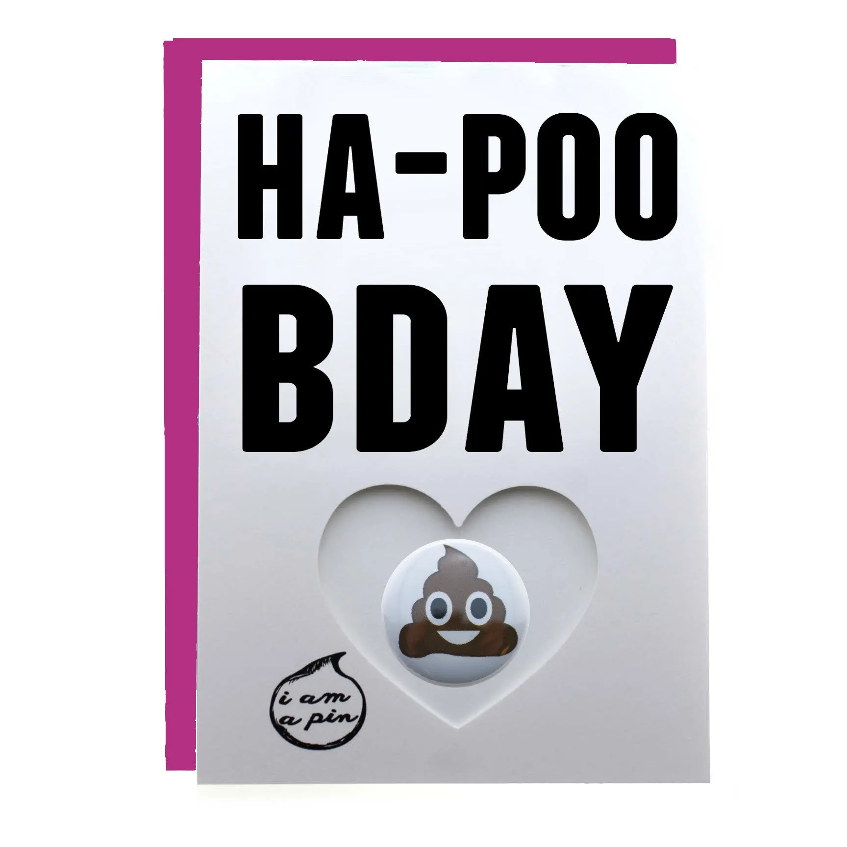 WHOLESALE PIN GREETING CARD - HA - POO BDAY