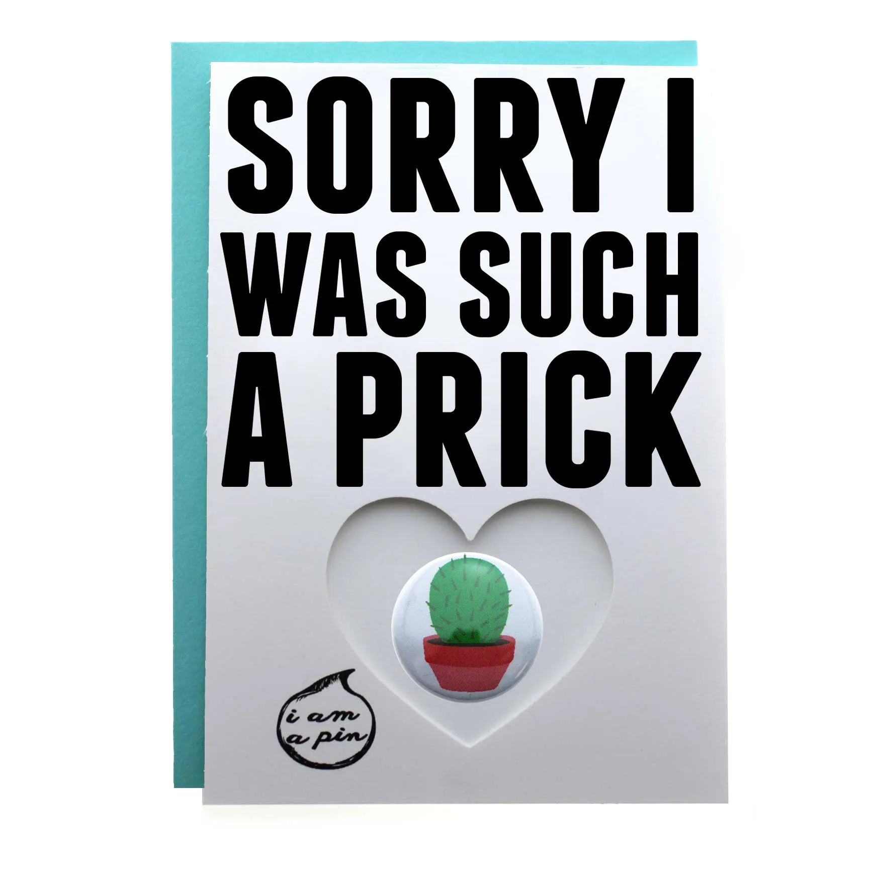 WHOLESALE PIN GREETING CARD - SORRY I WAS SUCH A PRICK
